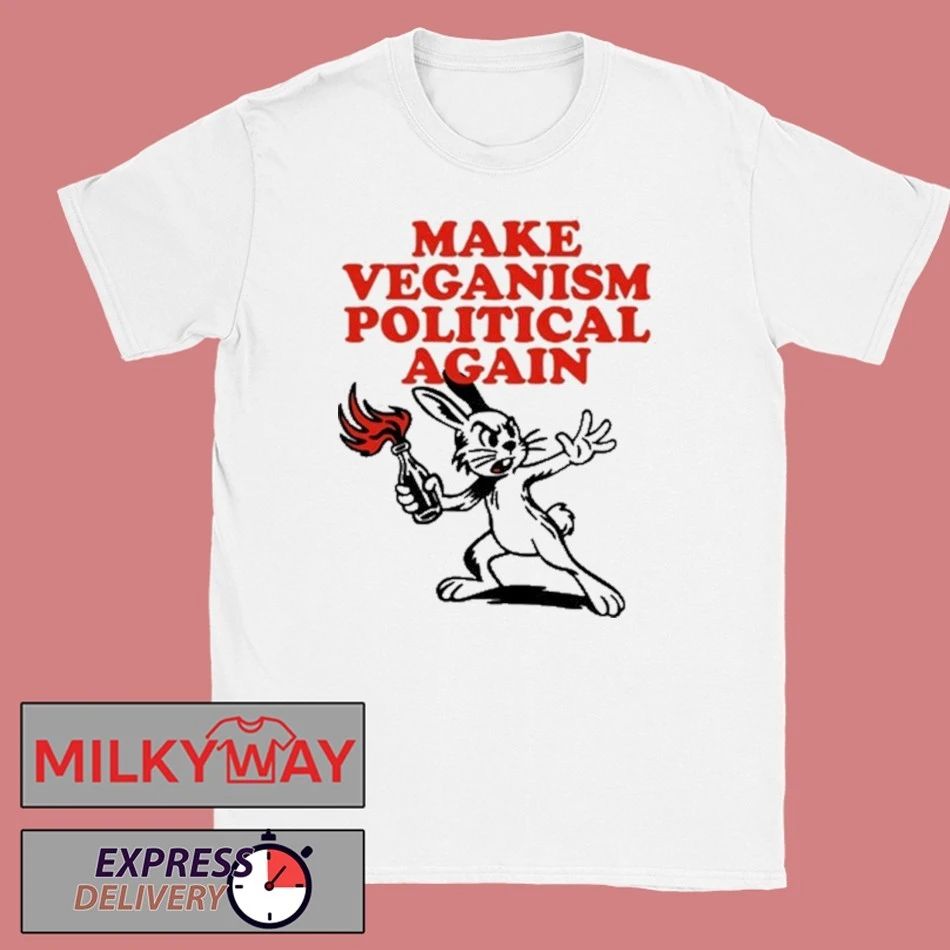 Kr1me Make Veganism Political Again shirt