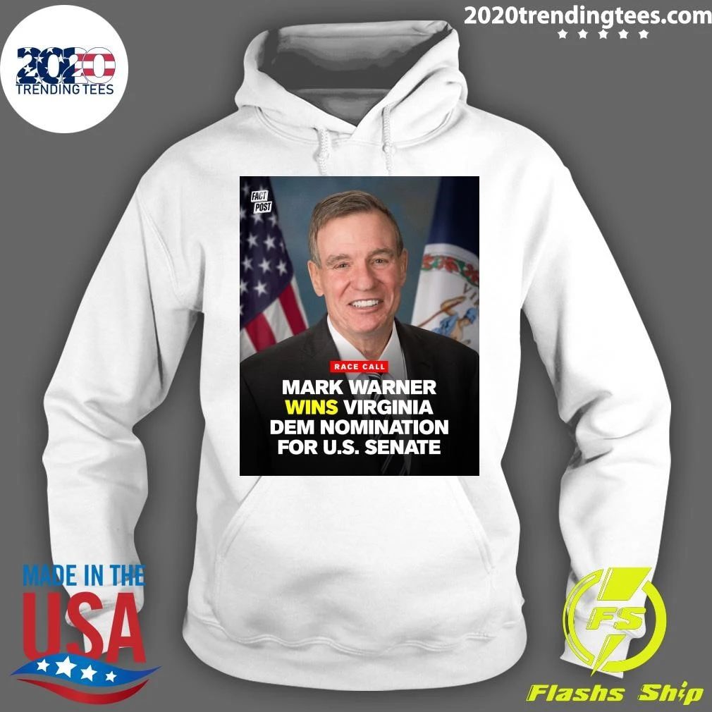 Mark Warner has won the Virginia Democratic nomination for U.S. Senate Shirt
