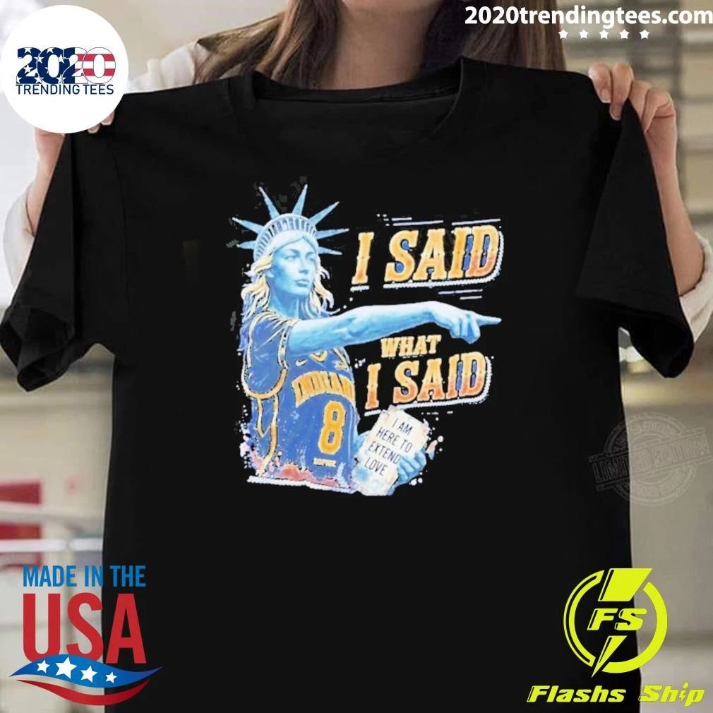 Sophie Cunningham Statue Of Liberty I Said What I Said Shirt