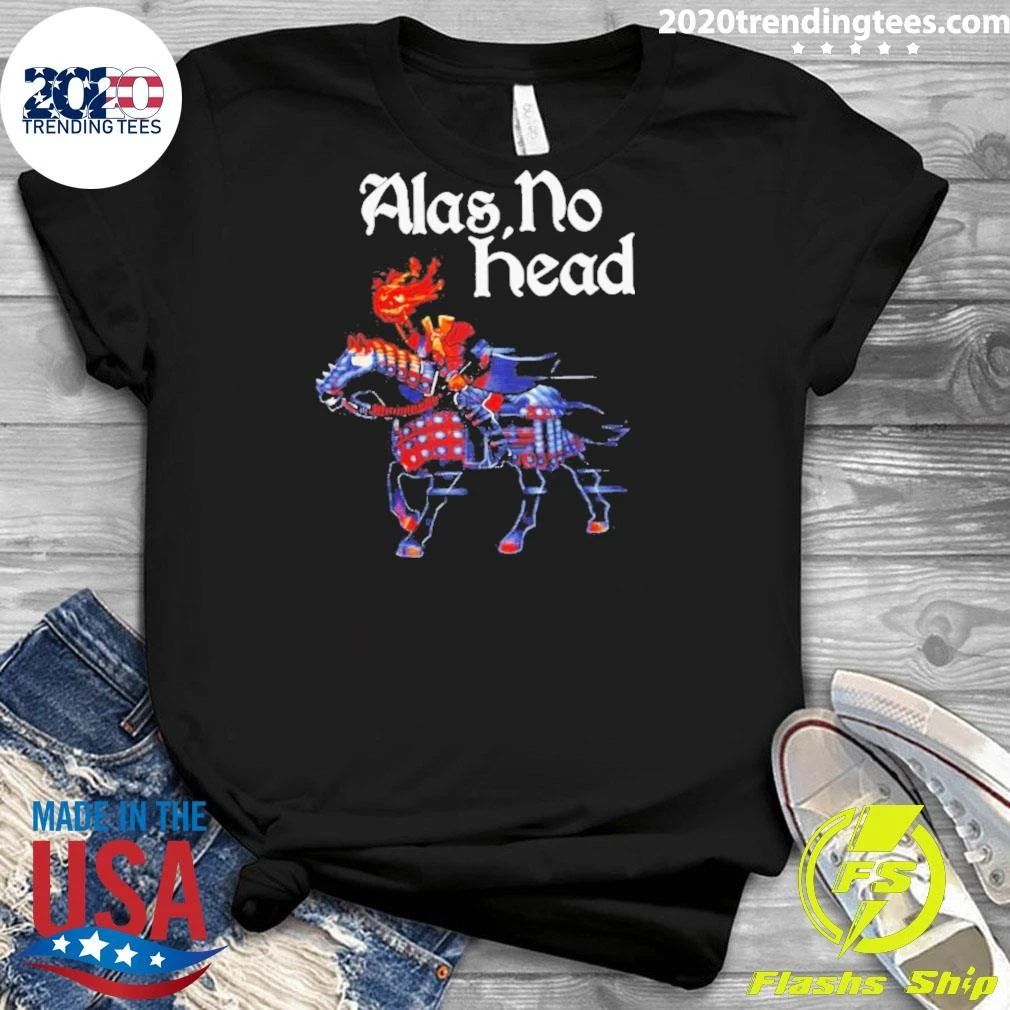 Alas No Head Headless Horseman Sleepy Hollow Shirt
