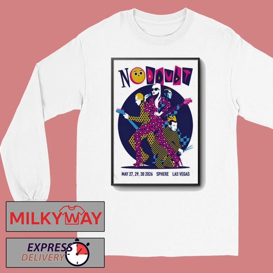 No Doubt May 27-30 2026 Sphere Las Vegas NV Poster shirt
