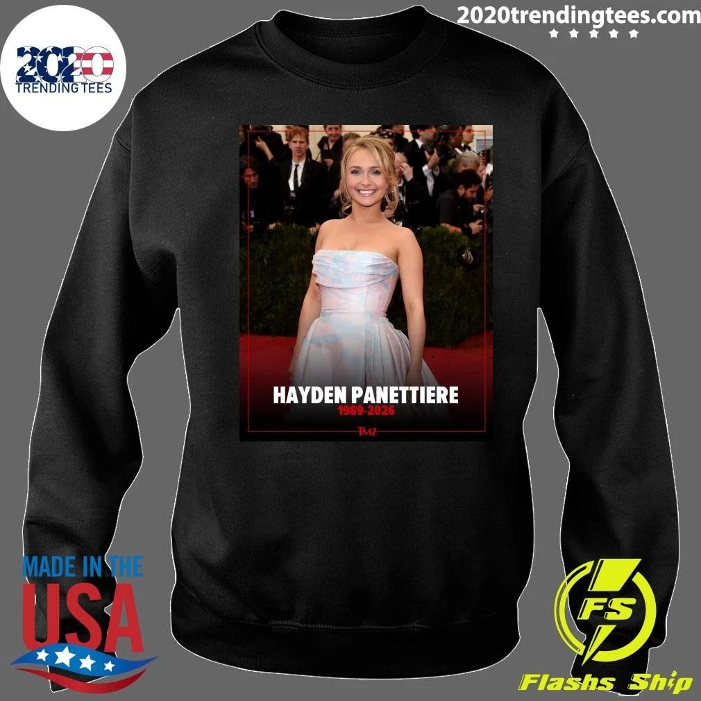 Hayden Panettiere Has Died At 36, 1989-2026 Shirt