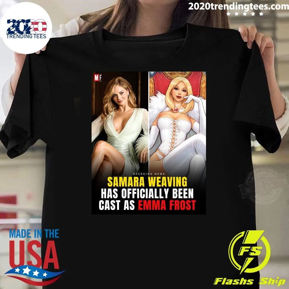 Samara Weaving Has Officially Been Cast As Emma Frost Shirt