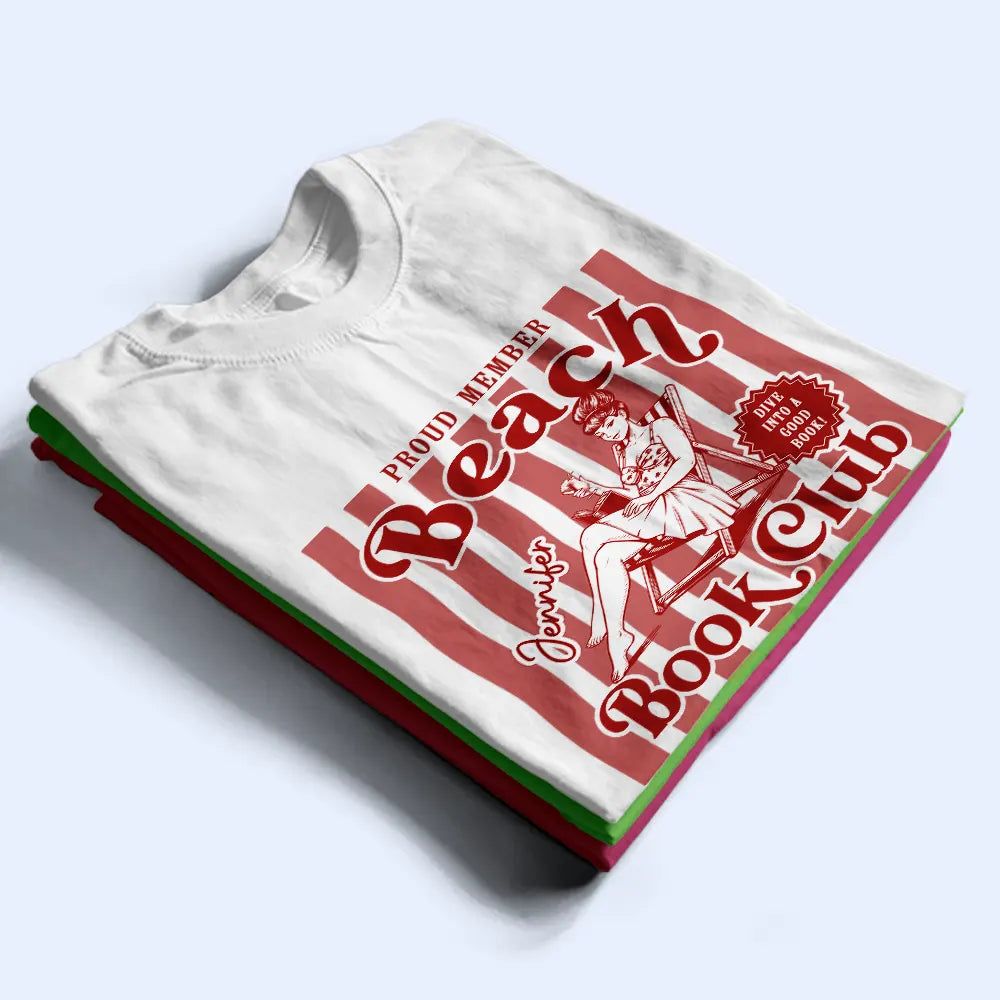Proud Member Beach Book Club - Personalized T Shirt