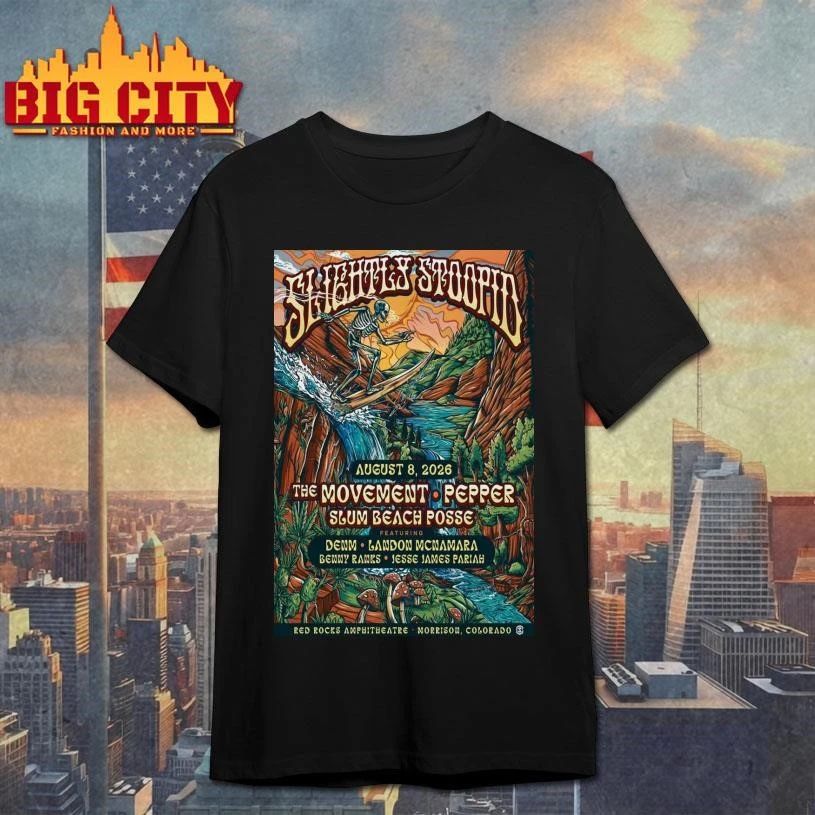 Slightly Stoopid Aug 8 2026 Red Rocks Amphitheatre Morrison CO Poster Shirt