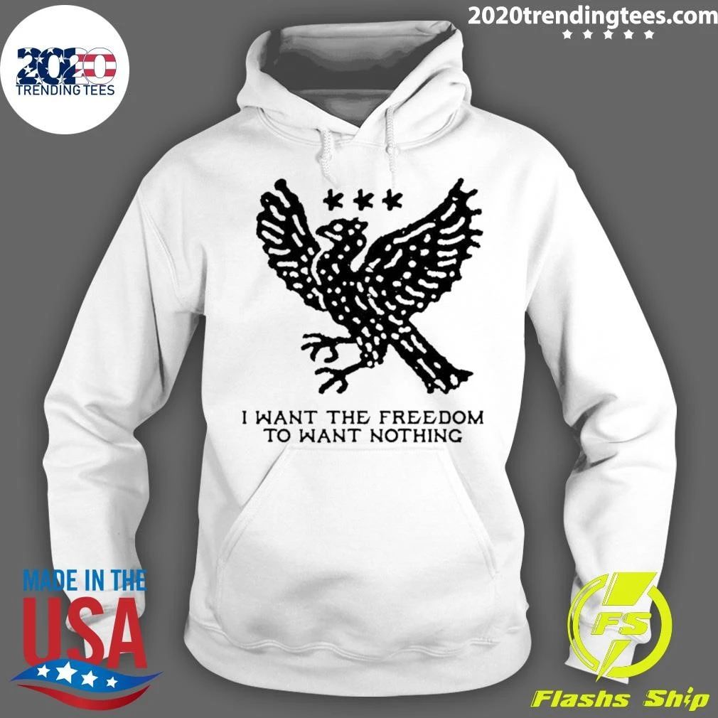 I Want The Freedom To Want Nothing Minimalist Shirt