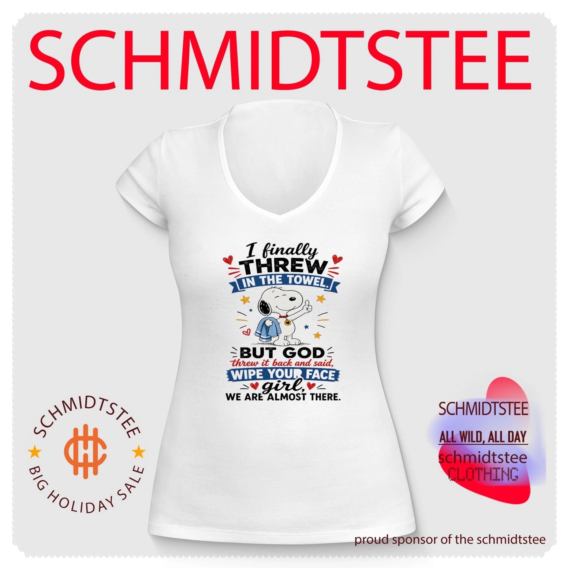 I Finally Threw in the Towel but God Said Wipe Your Face Girl We Are Almost There shirt
