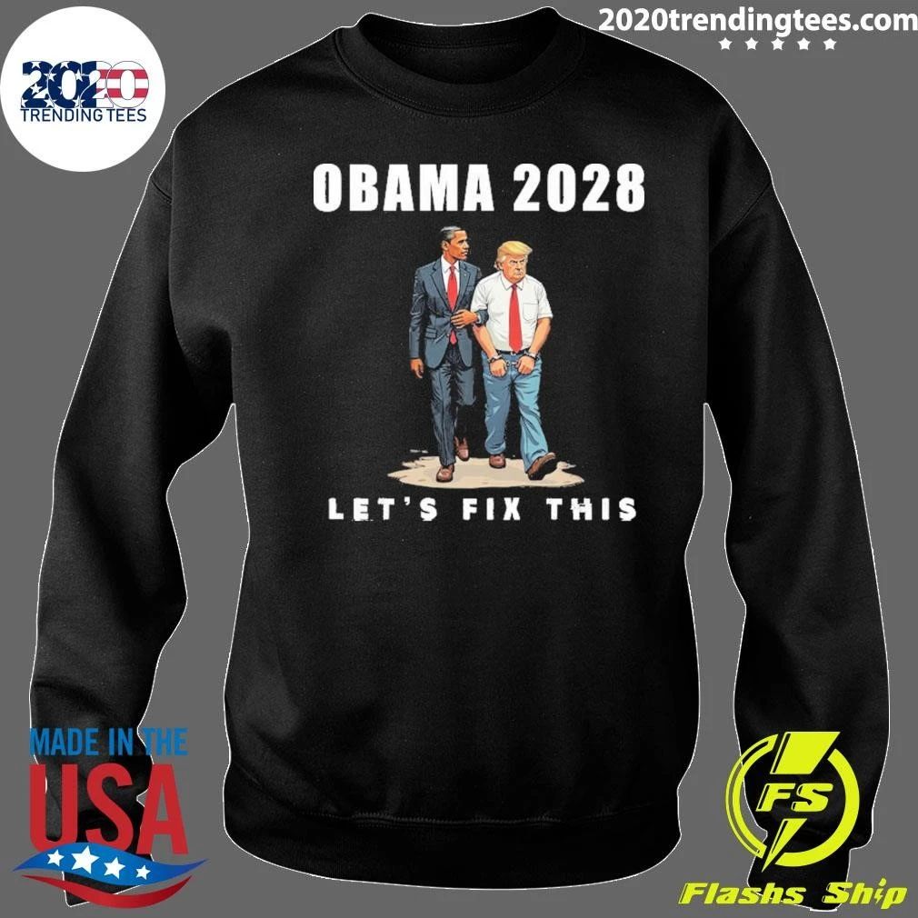 Obama 2028 Political Let’s Fix This Trump Cartoon Shirt