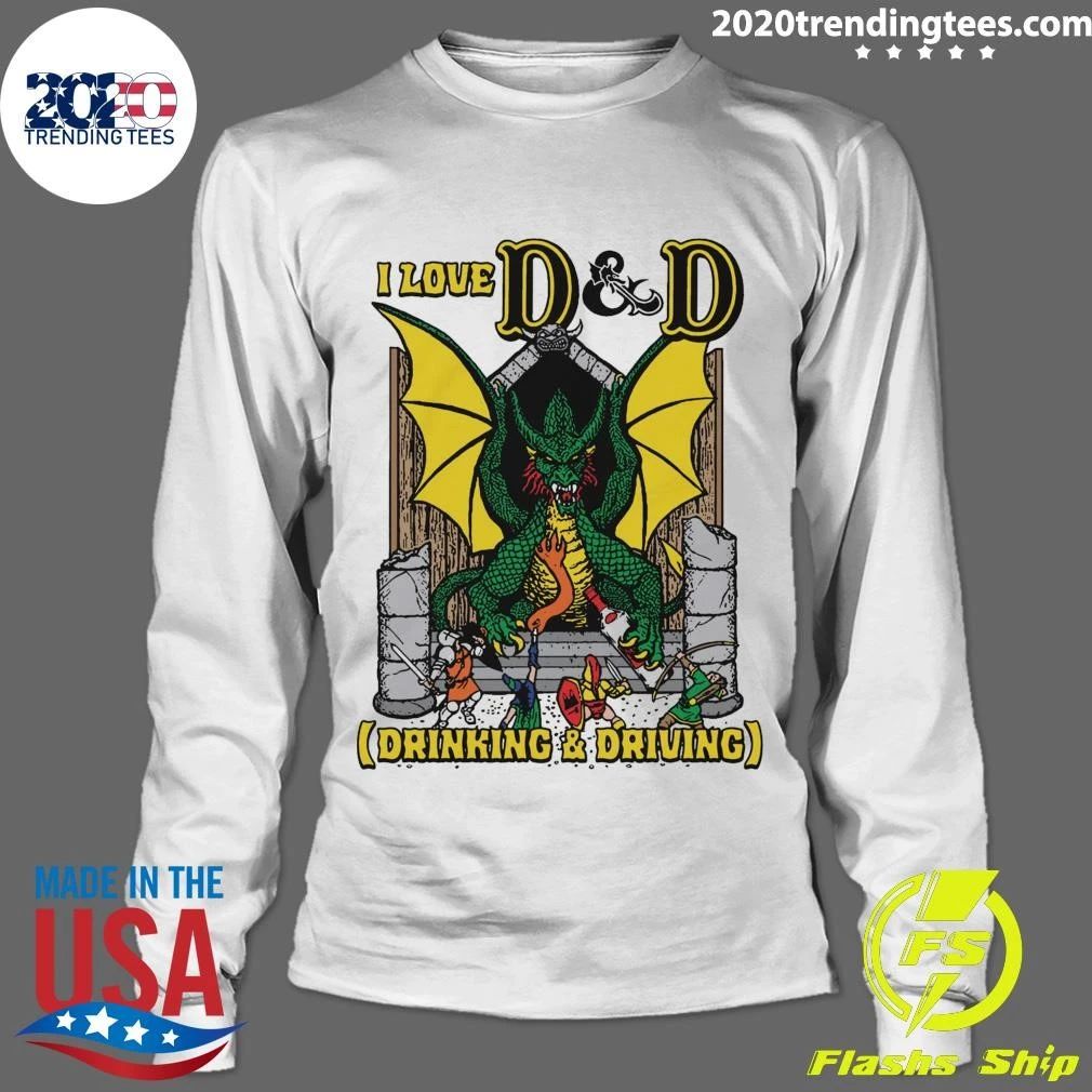 I Love D & D Drinking and Driving Shirt