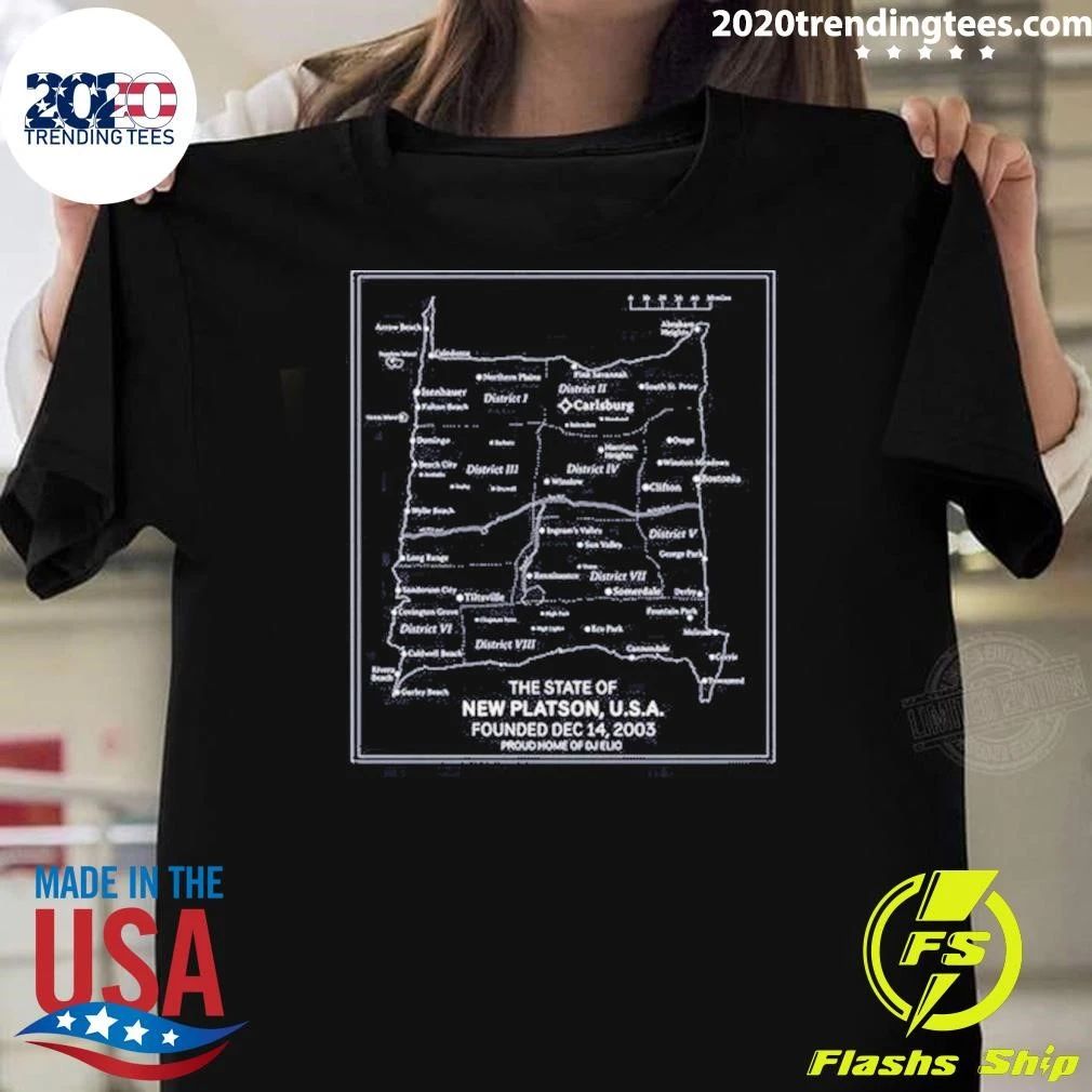 The State of New Platson, U.S.A. Proud home of DJ Elio Shirt
