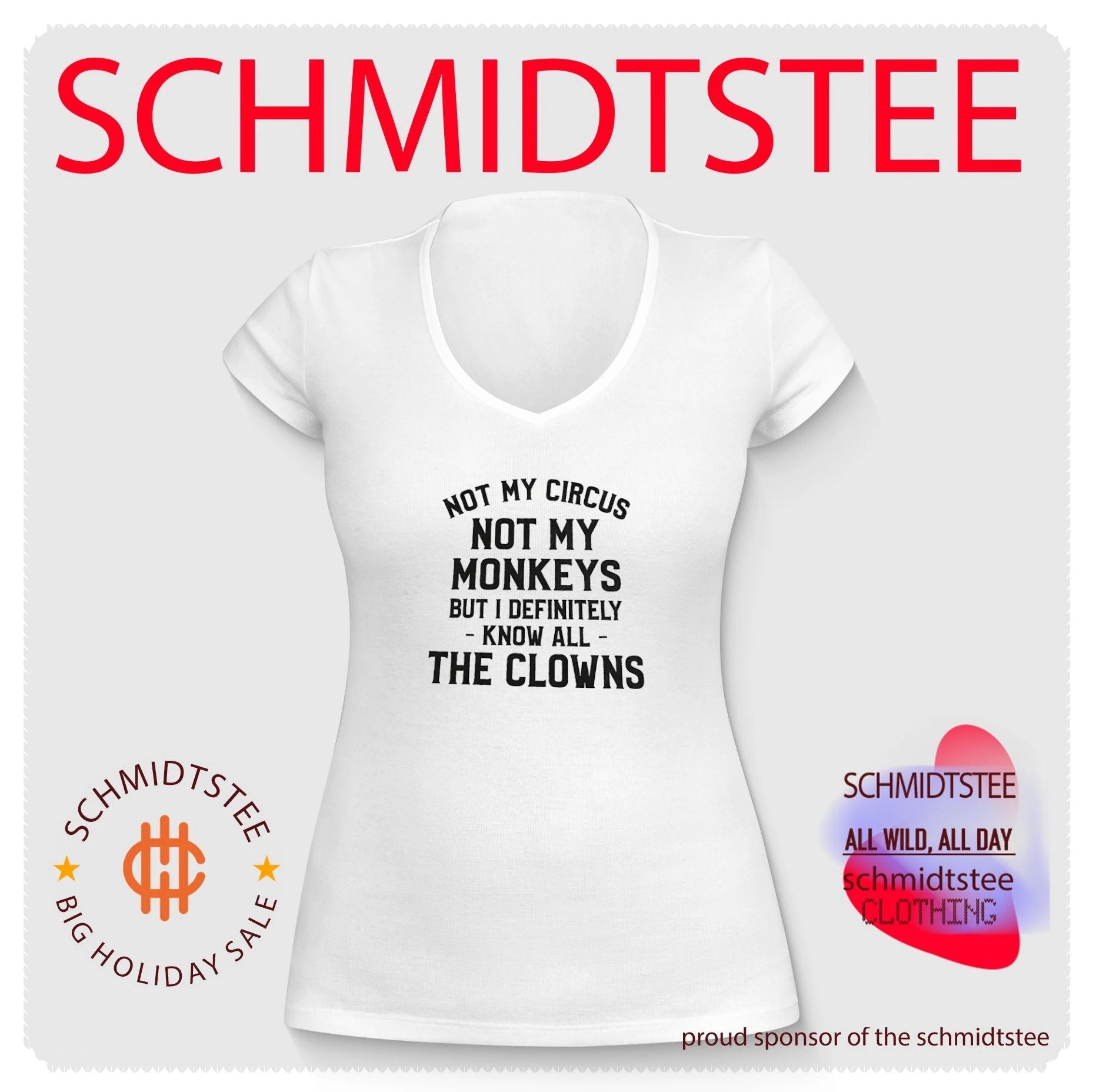 Not my circus not my monkeys but I definitely shirt
