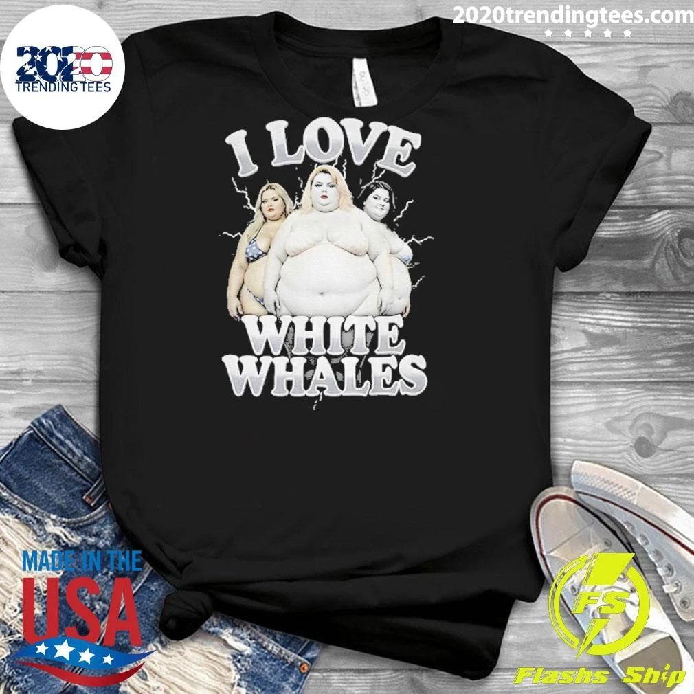 I Love White Whales Shirt