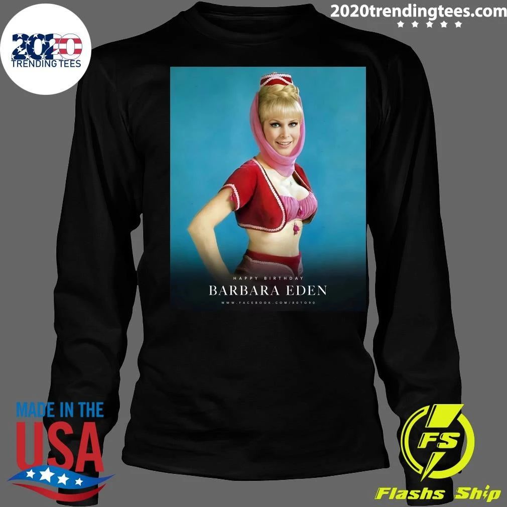 Happy 95th birthday to Barbara Eden born Barbara Jean Morehead August 23, 1931 Shirt