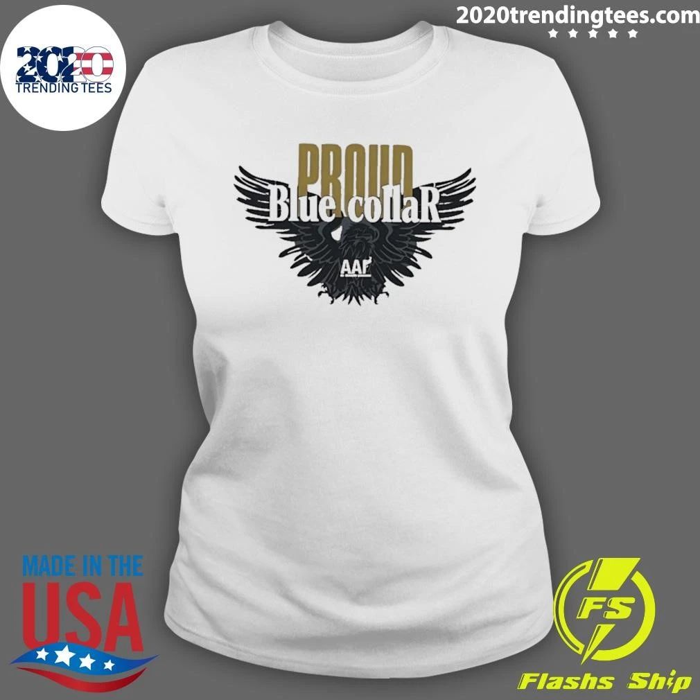 Proud Blue Collar AAF Eagle work labor Shirt