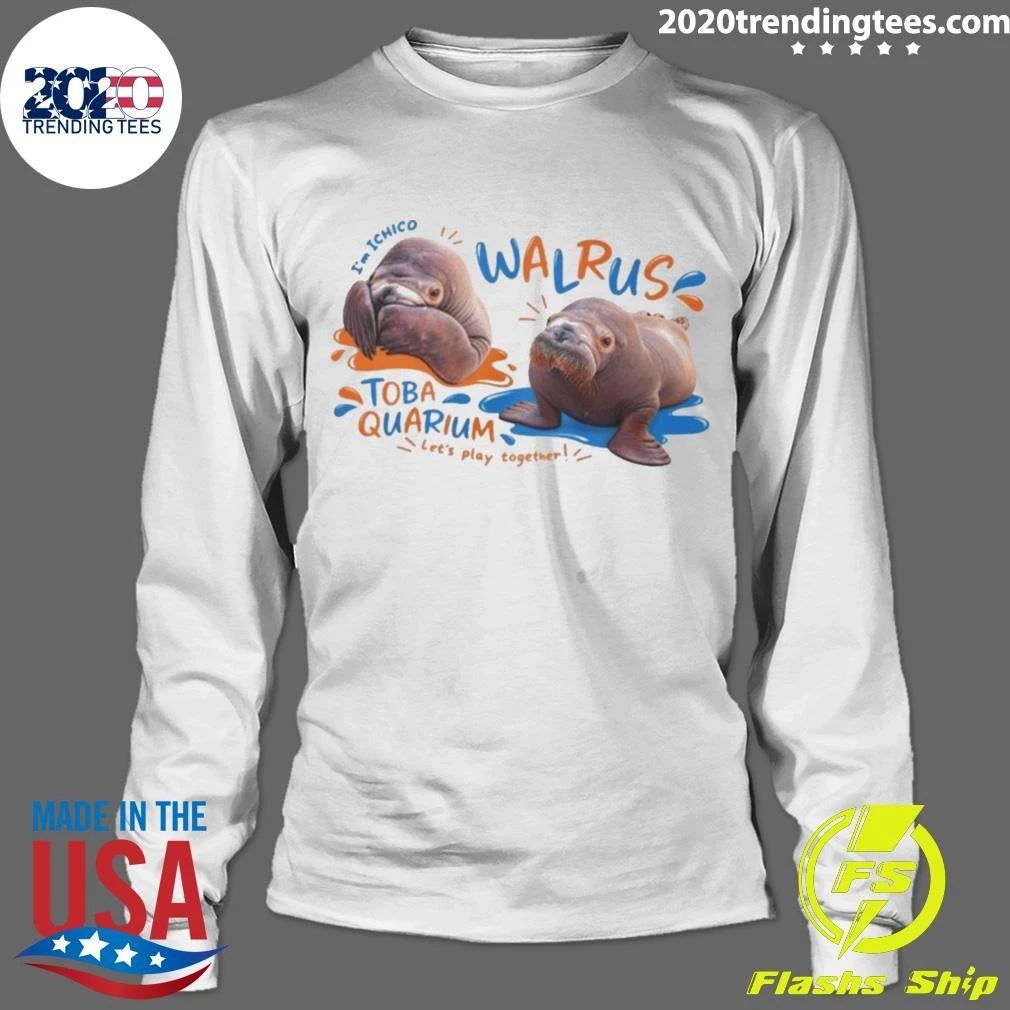 I’m Ichico Walrus Toba Aquarium Shirt