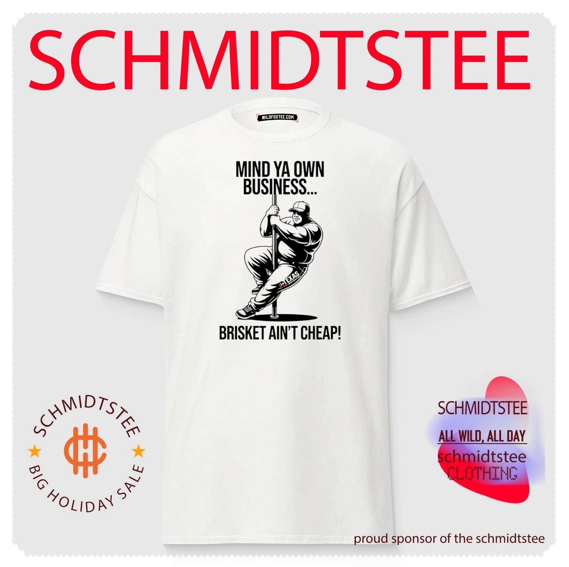 Mind ya own business brisket ain’t cheap shirt