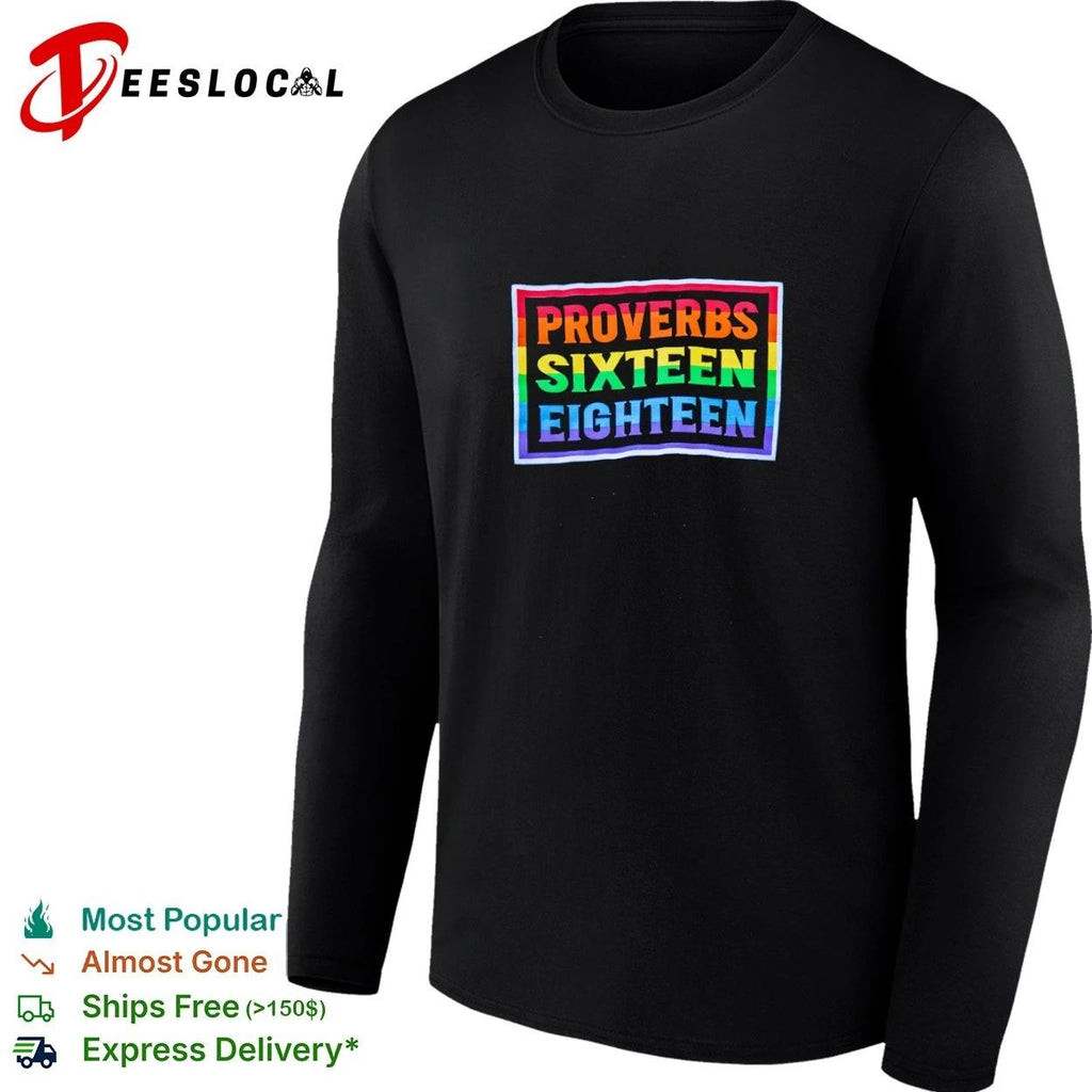 Proverbs Sixteen Eighteen bible verse T-shirt