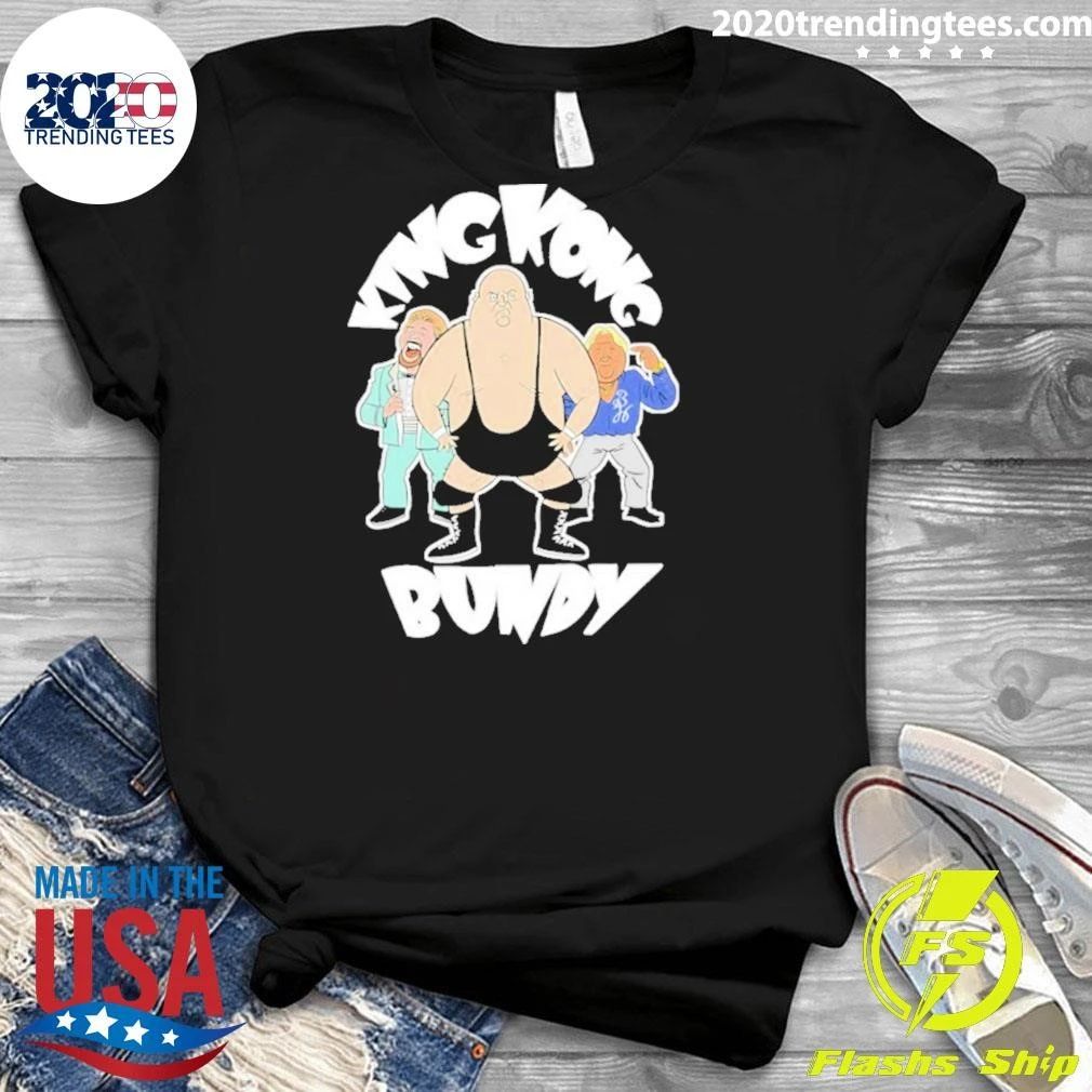 Bundy’s Managers King Kong Bundy Shirt