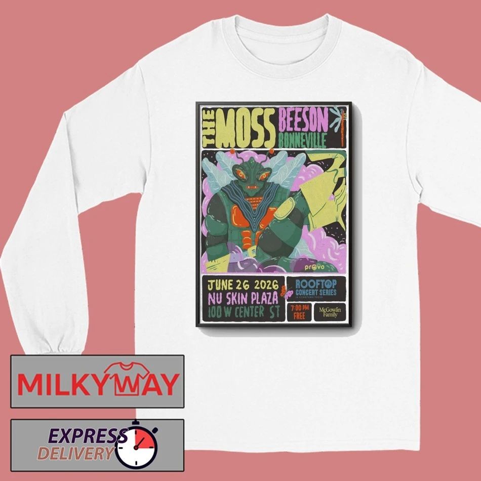 The Moss With Beeson And Bonneville Jun 26 2026 Nu Skin Plaza In Provo UT Poster shirt