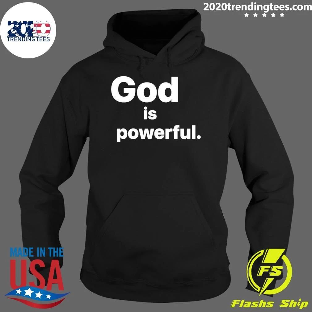 Gamhanan ang Ginoo, God is powerful Shirt