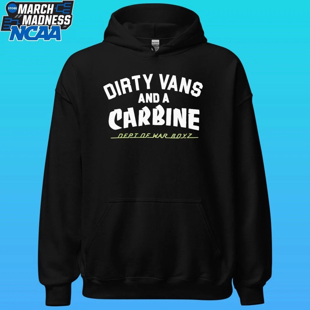 Dirty Vans And A Carbine Dept Of War Royz Shirt