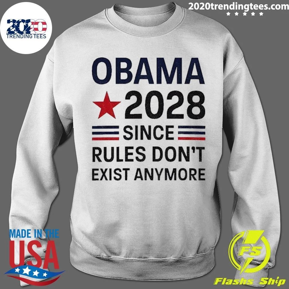 Barack Obama 2028 Since Rules Don’t Exist Anymore Political Satire Shirt