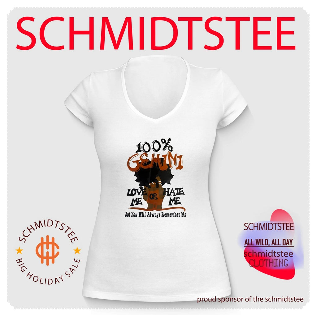 100% Gemini love me or hate me but you will always remember me shirt