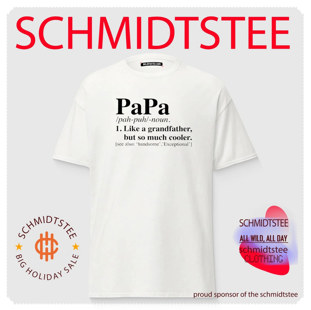 Papa pah puh noun like a grandfather but so much cooler shirt