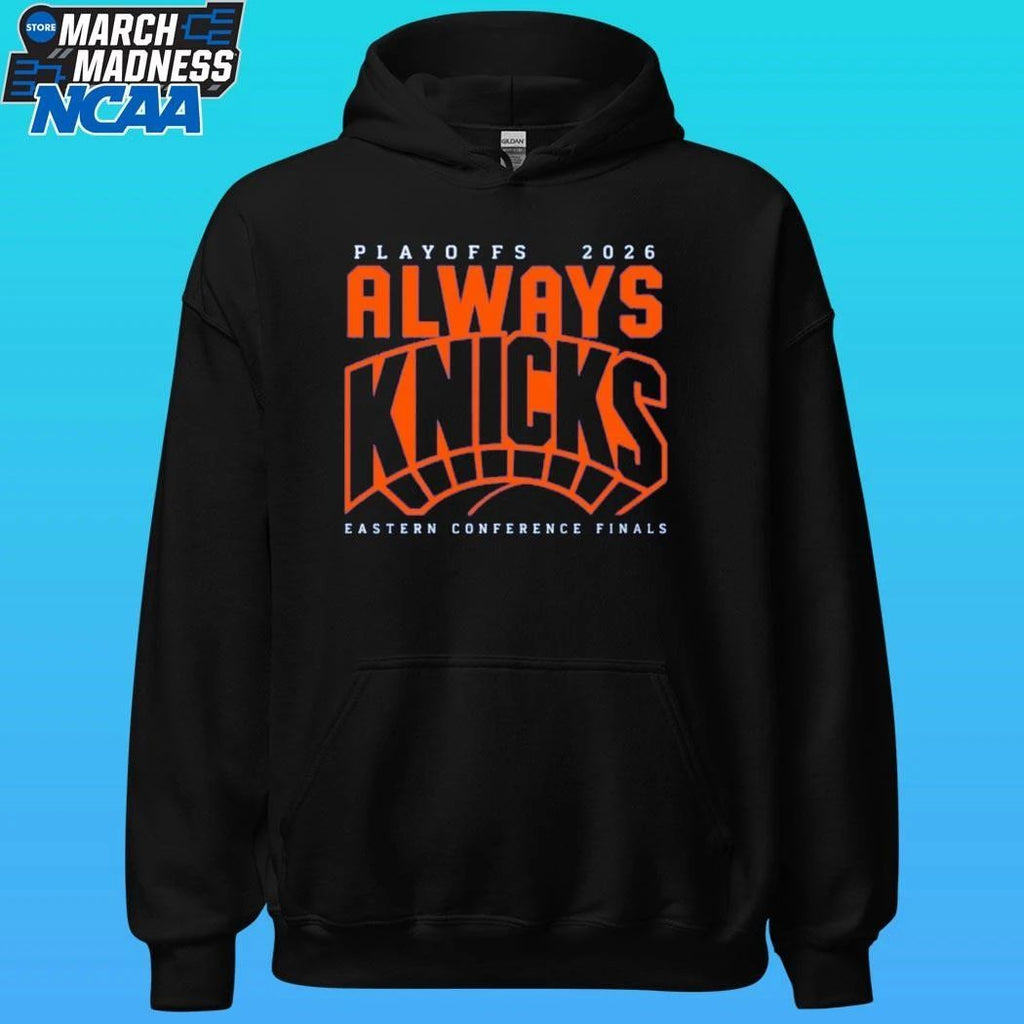 New York Knicks Always Knicks Playoffs 2026 Eastern Conference Finals Shirt