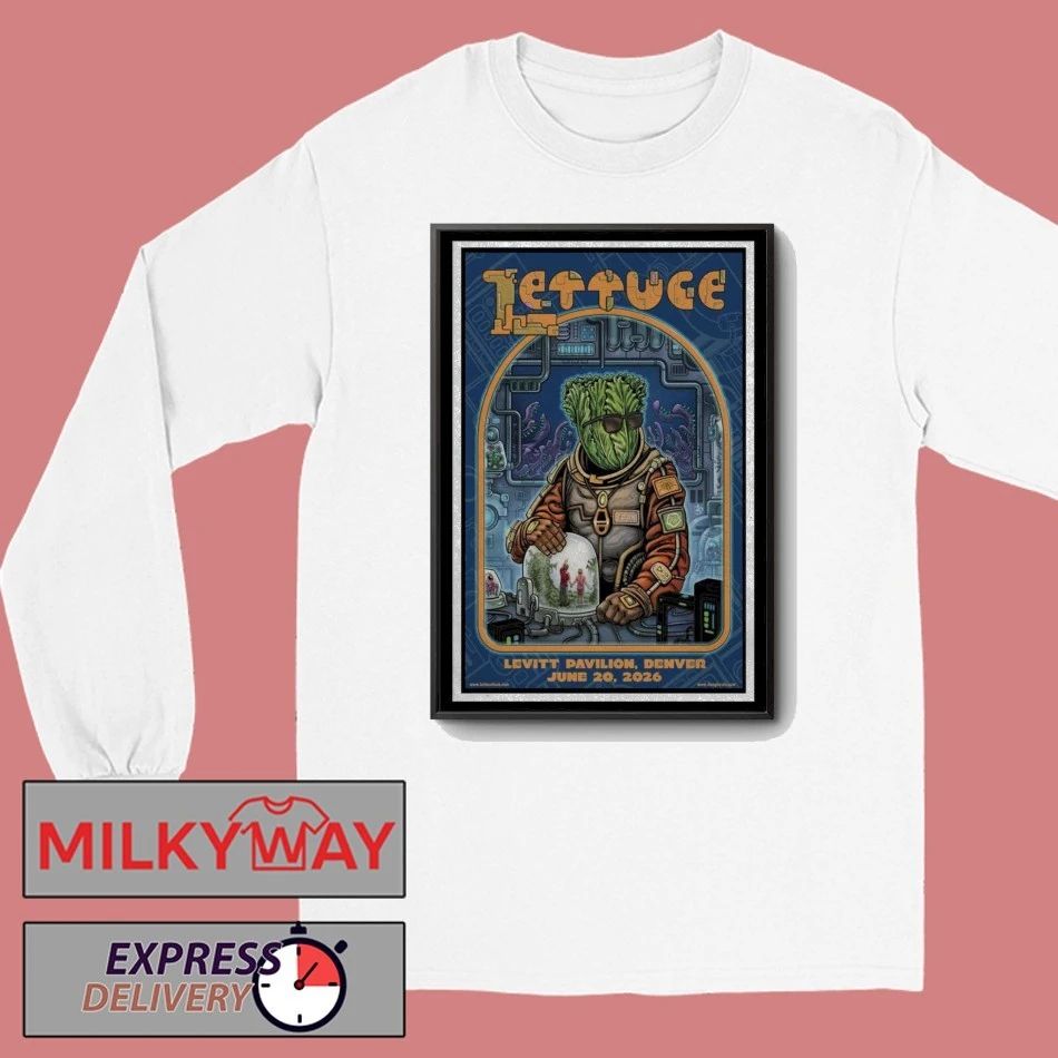 LETTUCE Levitt Pavilion in Denver Poster June 20 2026 shirt