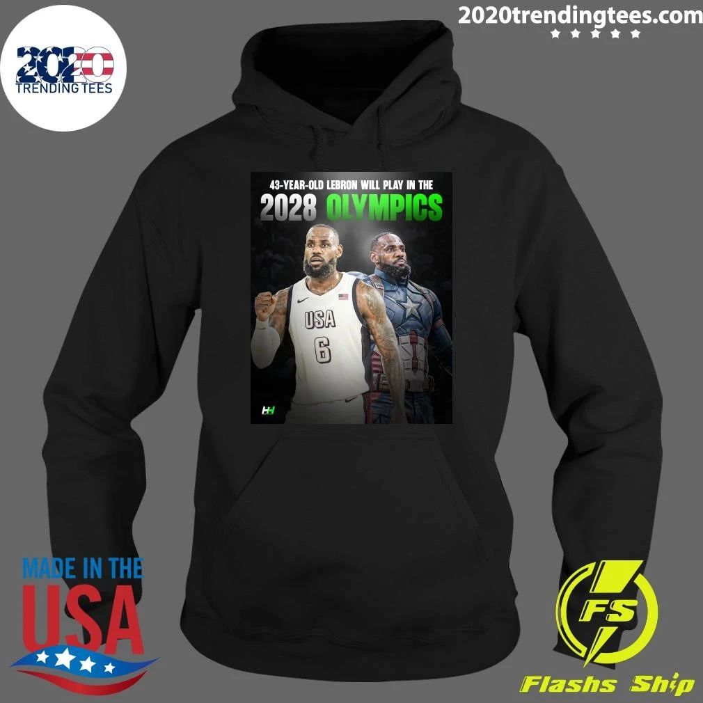 43-Year-Old Lebron Will Play In The 2028 Olympics Shirt