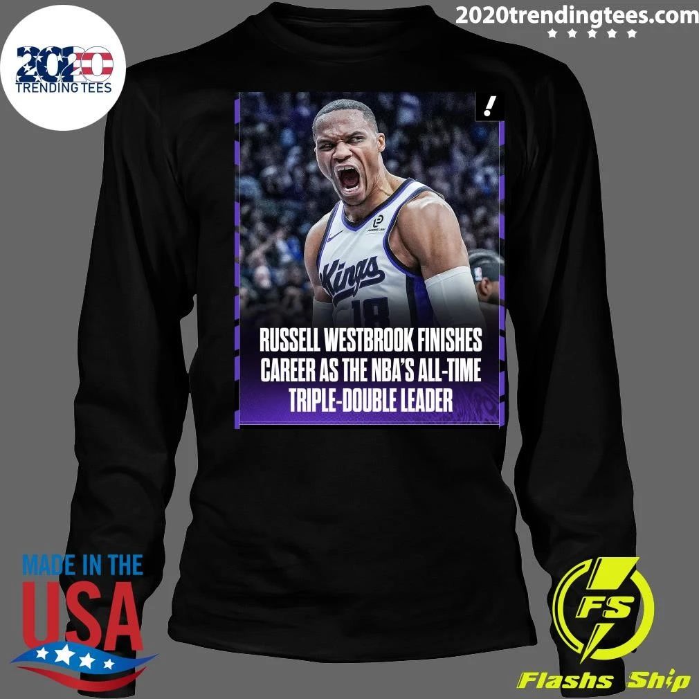 Russell Westbrook Finishes Career As The Nba’s All-Time Triple-Double Leader Shirt