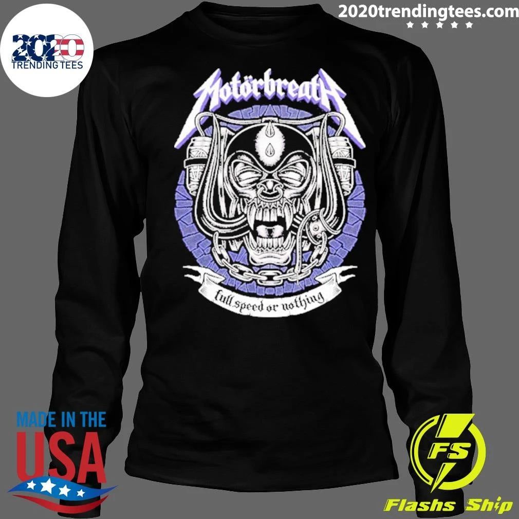 Motorbreath Full Speed Or Nothing Logo Shirt