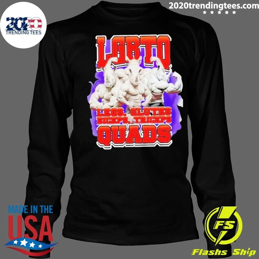 Lgbtq Legs Glutes Biceps Triceps Quads Rhino Shirt