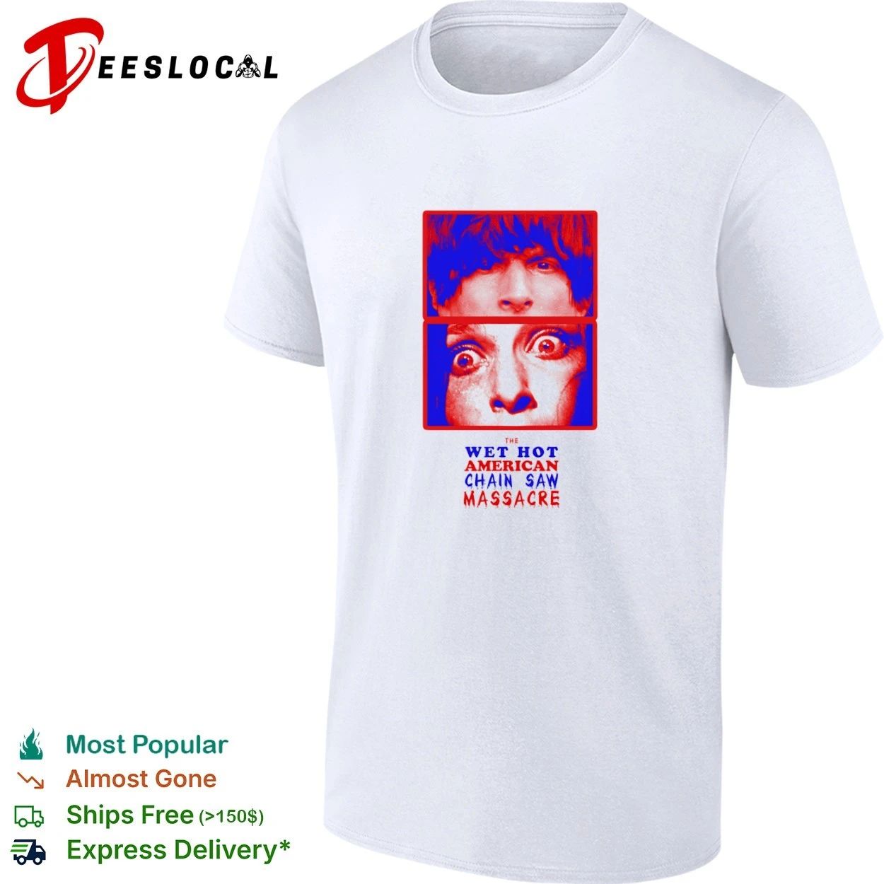 The Wet Hot American Chain Saw Massacre face T-shirt
