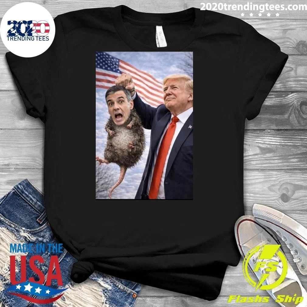 Donald Trump Supporters Call for Pedro Sánchez to Face Justice Shirt