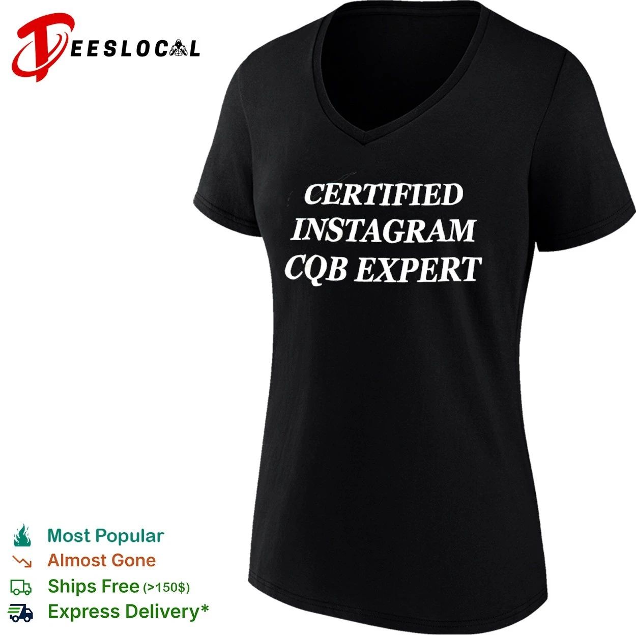 Certified Instagram CQB Expert tactical T-shirt