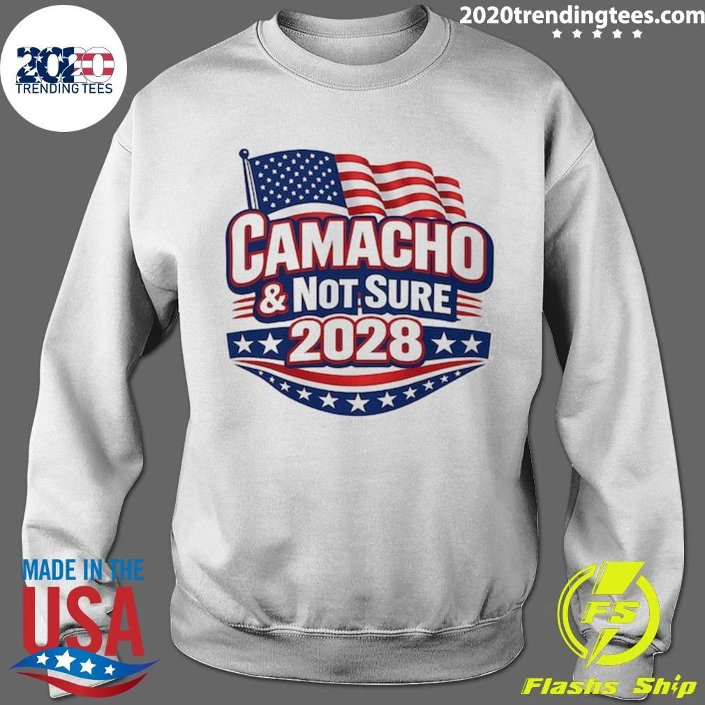 Camacho & Not Sure 2028 Presidential Election Political Parody Shirt