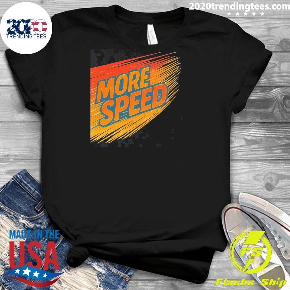 More Speed Retro New Shirt