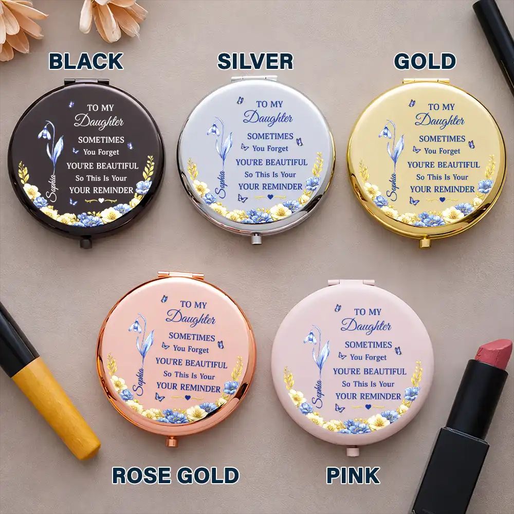 Toile De Jouy Birth Flower Sometimes You Forget You're Beautiful - Personalized Compact Mirror