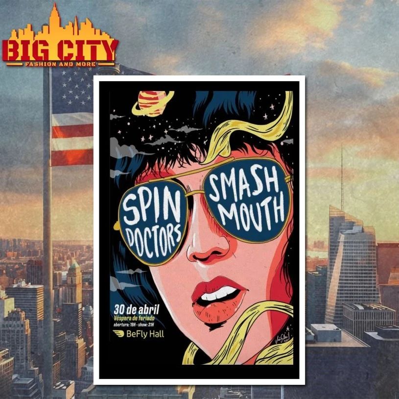 Spin Doctors With Smash Mouth Apr 30 2026 BeFly Hall In Belo Horizonte Brazil Poster t-shirt
