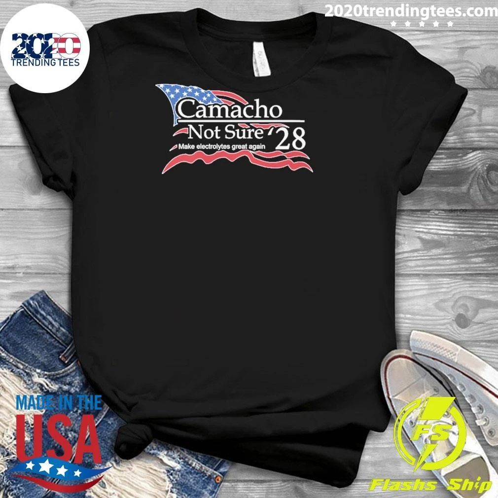 Camacho Not Sure 28 Make Electrolytes Great Again USA Flag Shirt