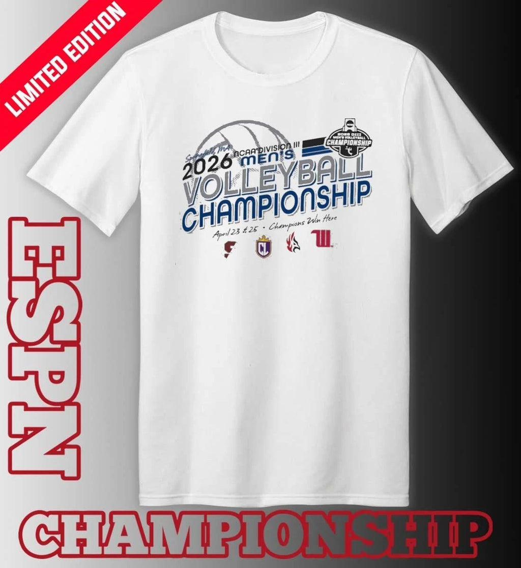 4 Teams 2026 NCAA Division III Volleyball Champions April 23-25 Champions Win Here T-Shirt