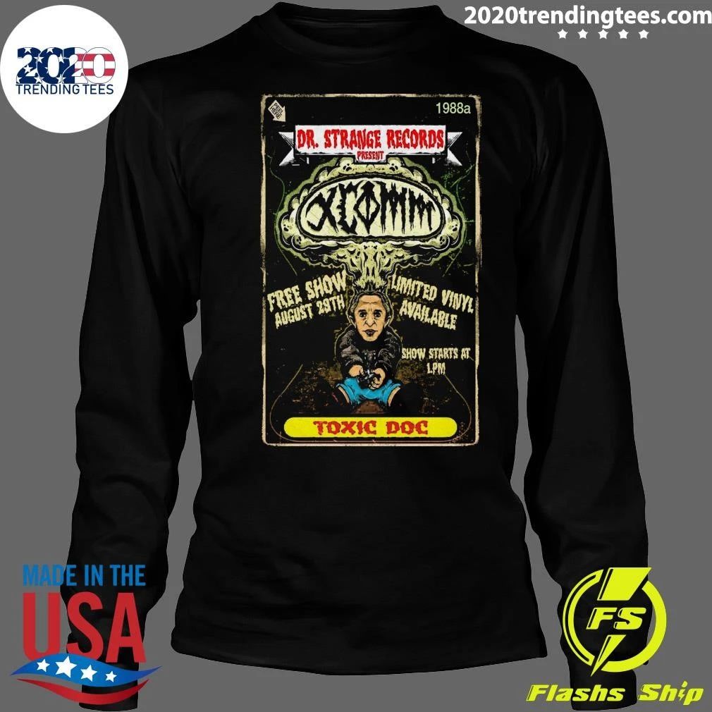 Xcomm Toxic Doc Exclusive Show Shirt