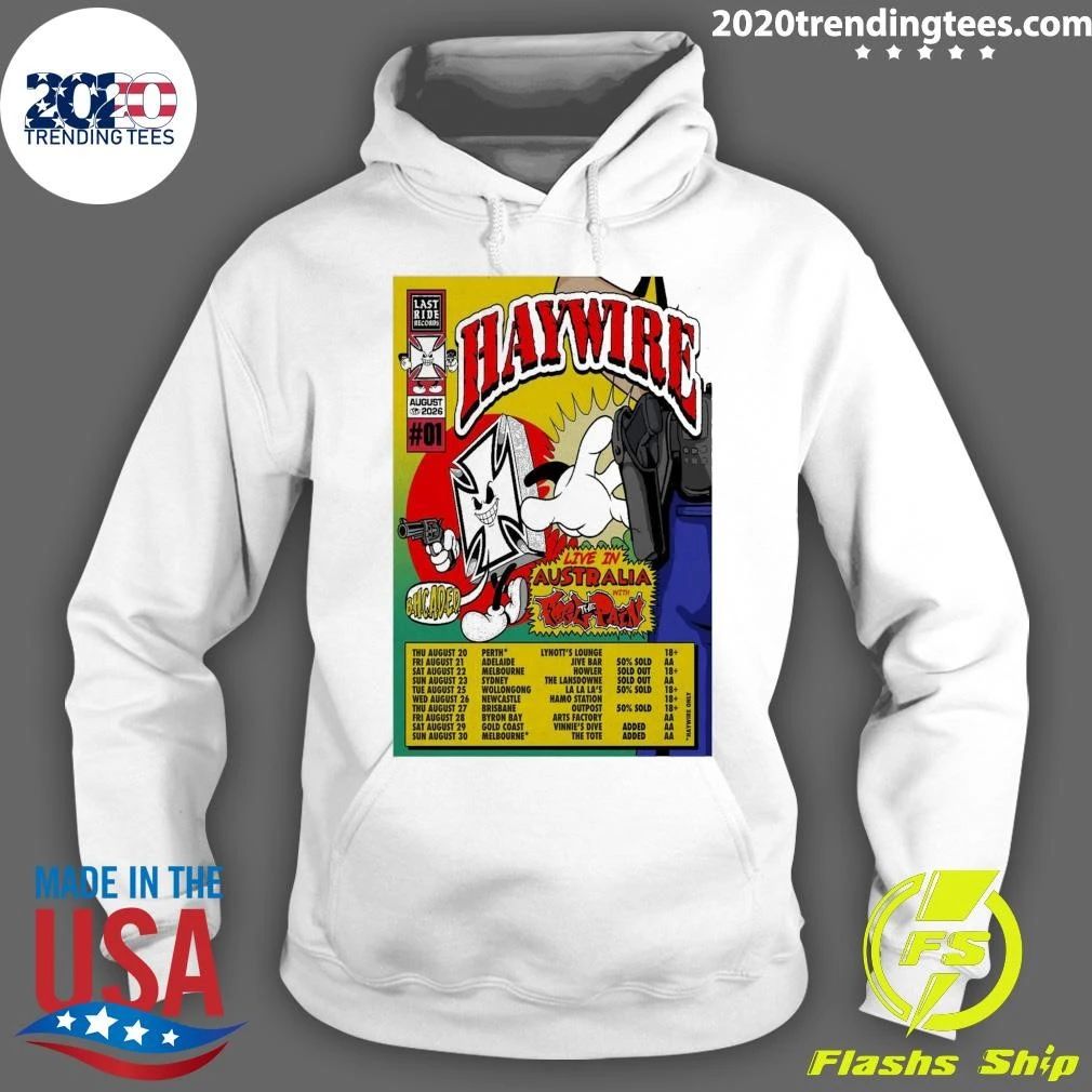 Haywire Perth Adelaide Melbourne August 2026 Shirt