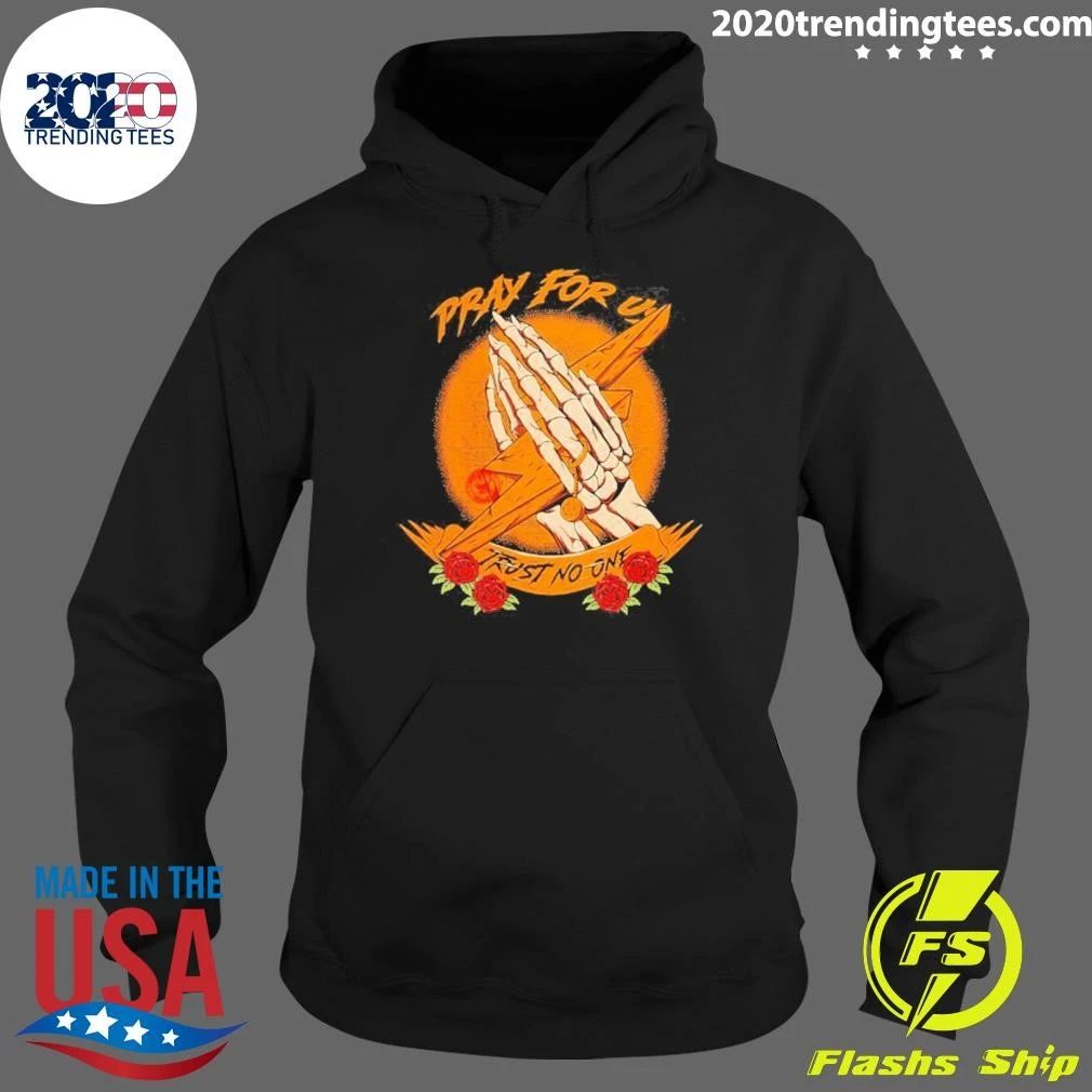 Pray For Us Trust No One Skeleton Hands Lightning Bolt Shirt