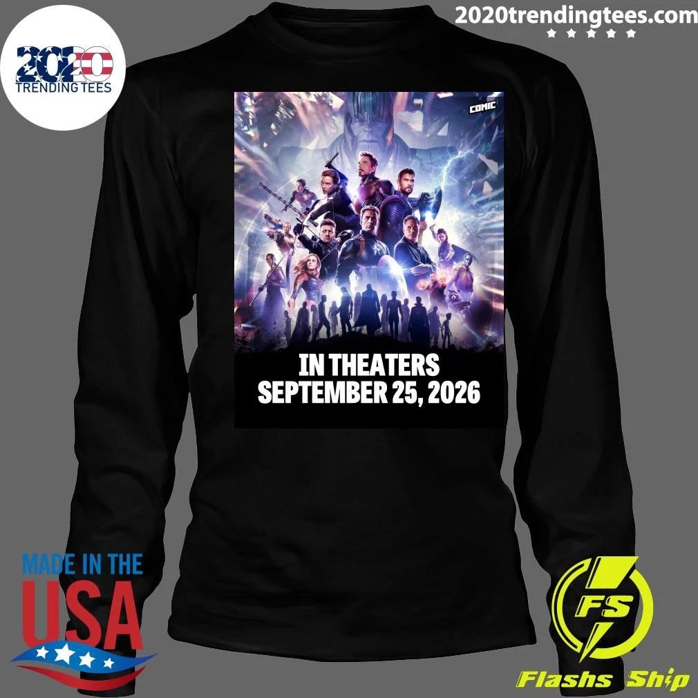 The First Teaser For Avengers Endgame Encore Has Officially Been Released In Theaters September 25, 2026 Shirt