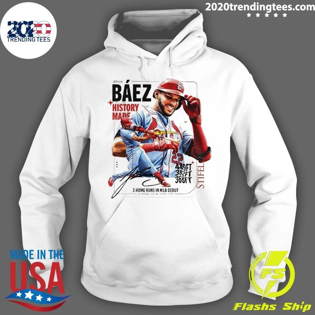 Joshua Baez St. Louis Cardinals History Made 3 Home Runs In 2026 Mlb Debuts Shirt