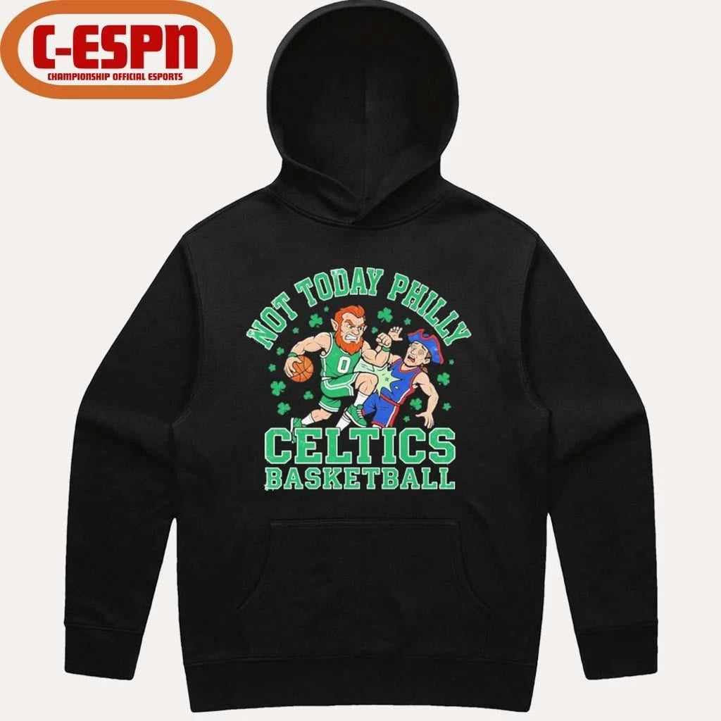 Boston Celtics Basketball Mascot Not Today Philly Shirt