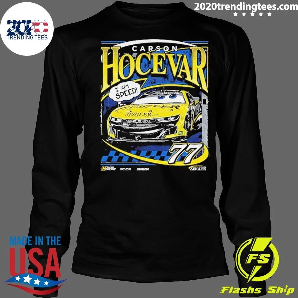 Carson Hocevar I Am Speed Shirt